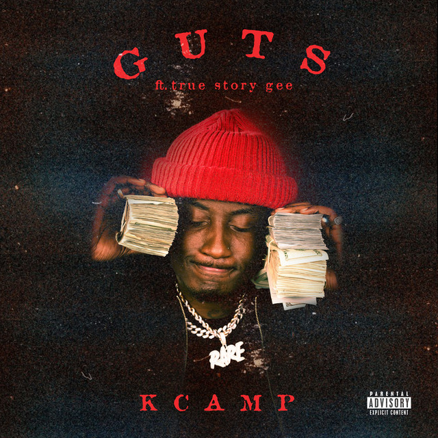 Guts (feat. True Story Gee)