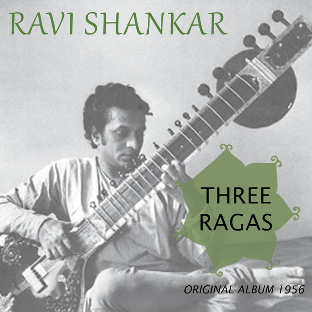 Three Ragas – Álbum de Ravi Shankar | Spotify