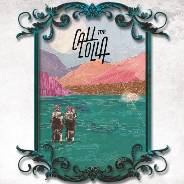 Call Me Lolla cover art