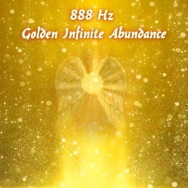 888 Hz Infinite Abundance