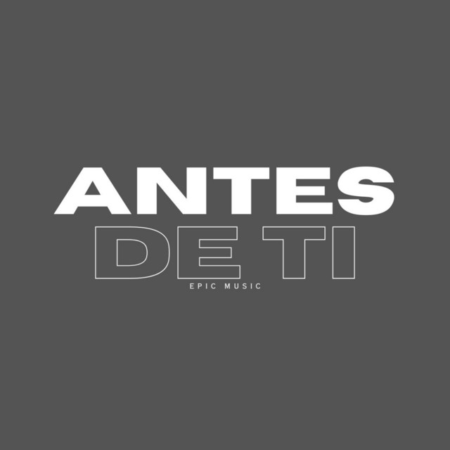 Antes De Ti