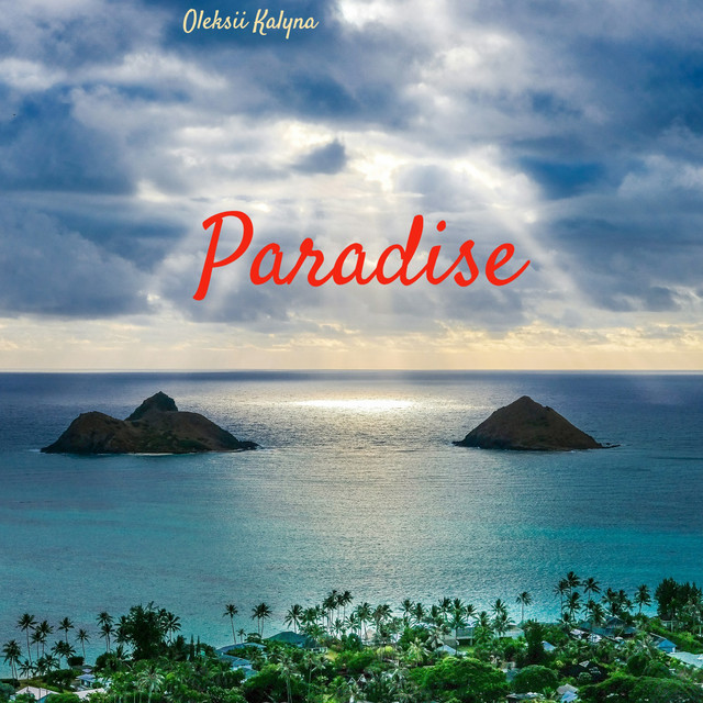 Обкладинка: Paradise — Oleksii Kalyna
