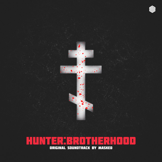 Hunter: Brotherhood (Original Video Game Soundtrack) cover art