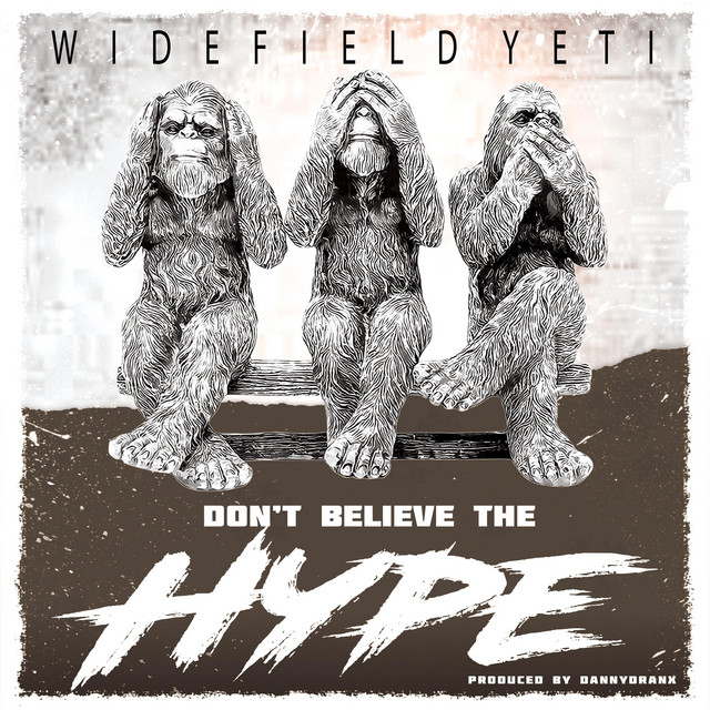 Don't Believe The Hype