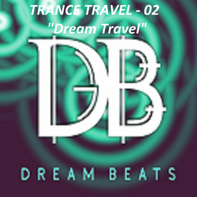 Trance Travel: 02 cover art