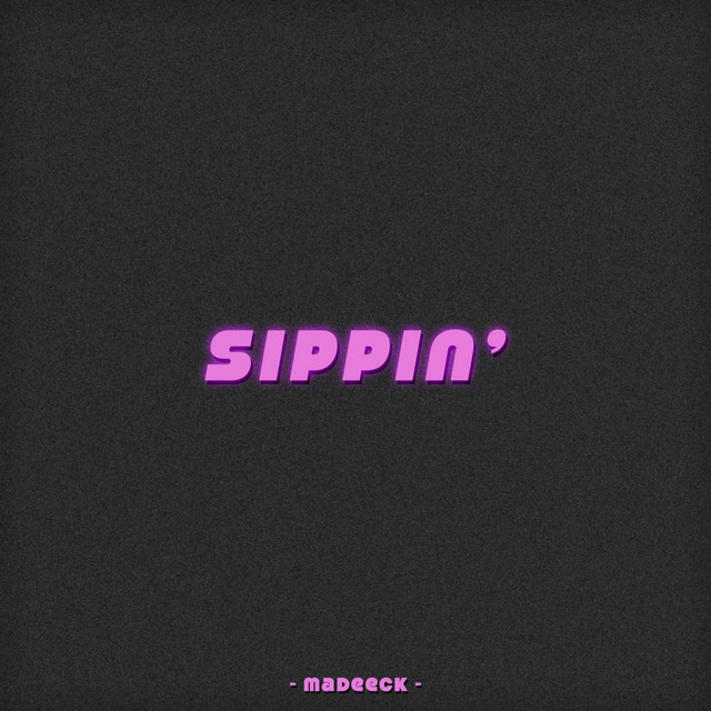 Sippin' cover art