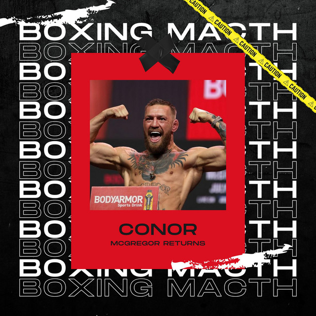 Conor McGregor Returns