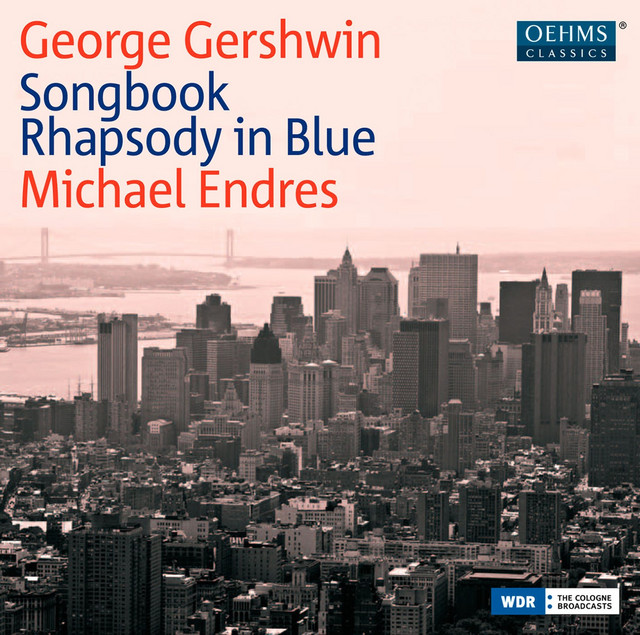 Gershwin: Songbook, Rhapsody in Blue