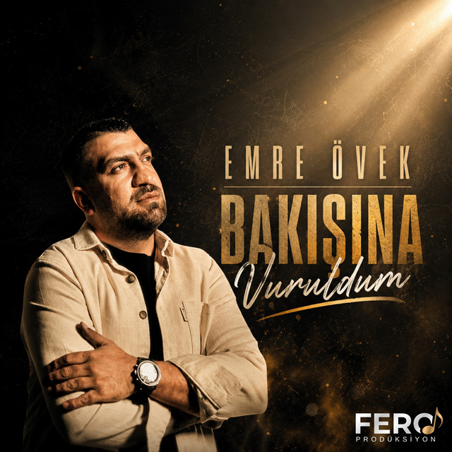 Bakışına Vuruldum