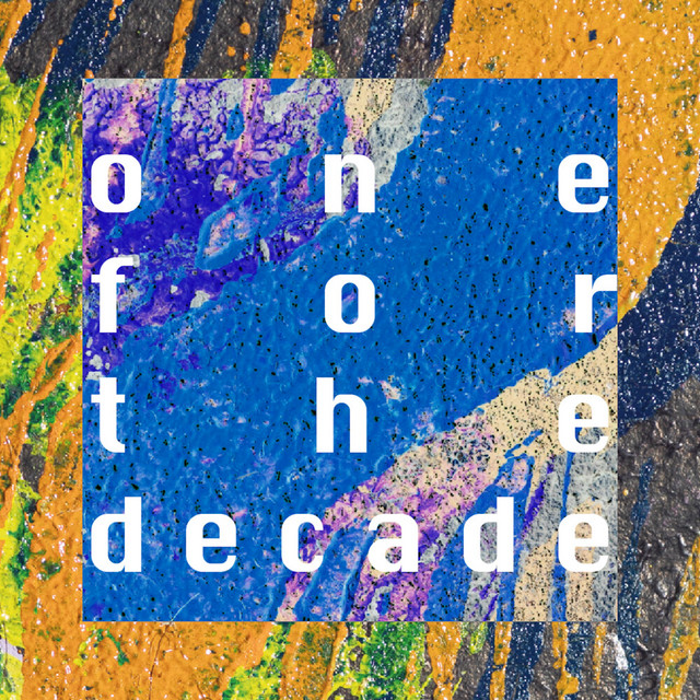 One For The Decade cover art