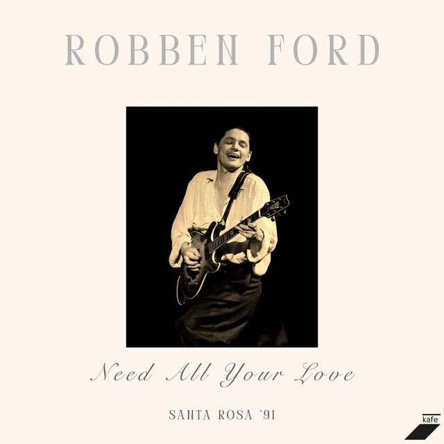 Need All Your Love (Live Santa Rosa '91) cover art
