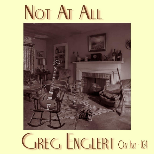 Not at All - Single by Greg Englert | Spotify