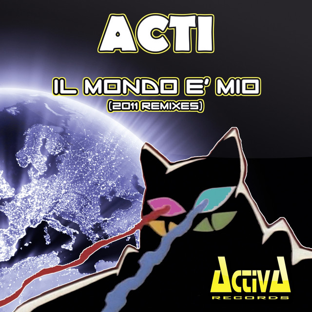 Il mondo è mio (2011 Remixes) cover art