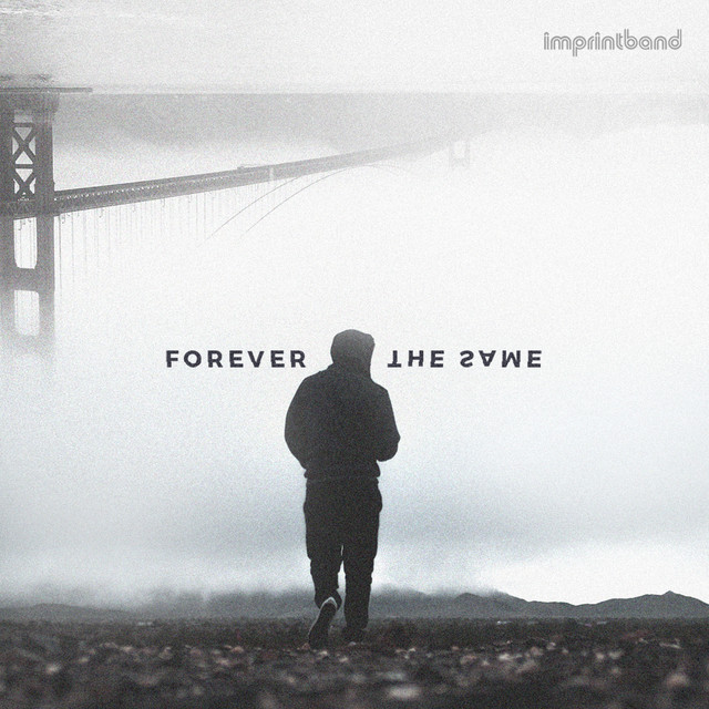 Обкладинка: Forever the Same — imprintband