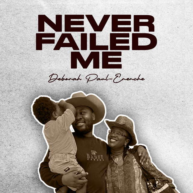 Never Failed Me album image