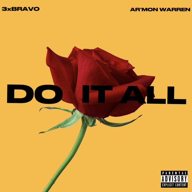 Do it all - Single by 3xbravo | Spotify