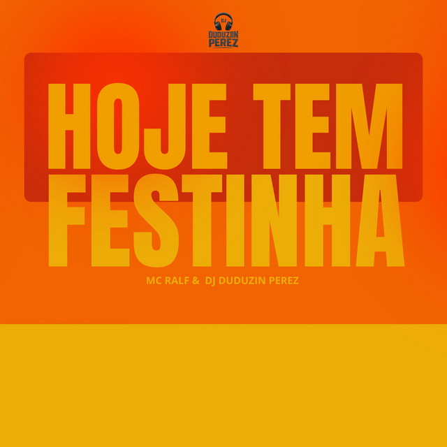 Hoje Tem Festinha