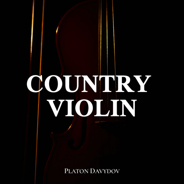 Cover art: Country Violin — Platon Davydov