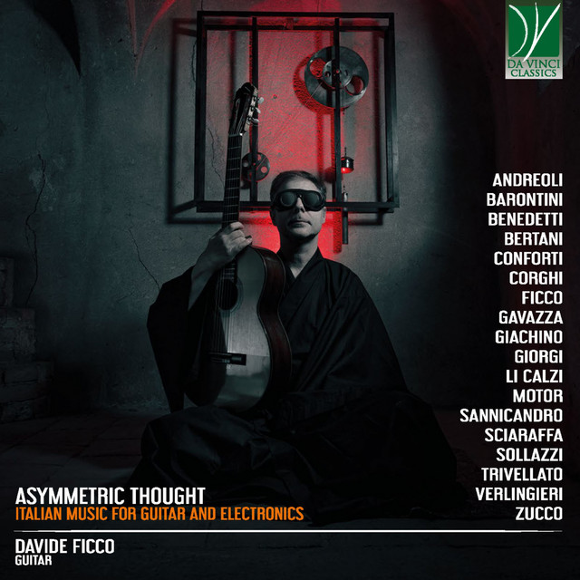 Asymmetric Thought (Italian Music for Guitar and Electronics)