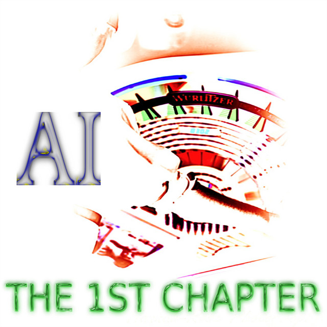 The 1st Chapter - Album by AI | Spotify