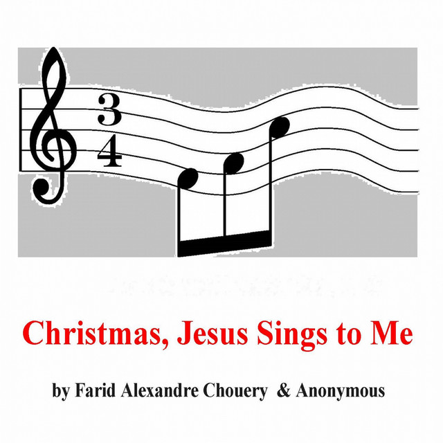 Christmas, Jesus Sings to Me