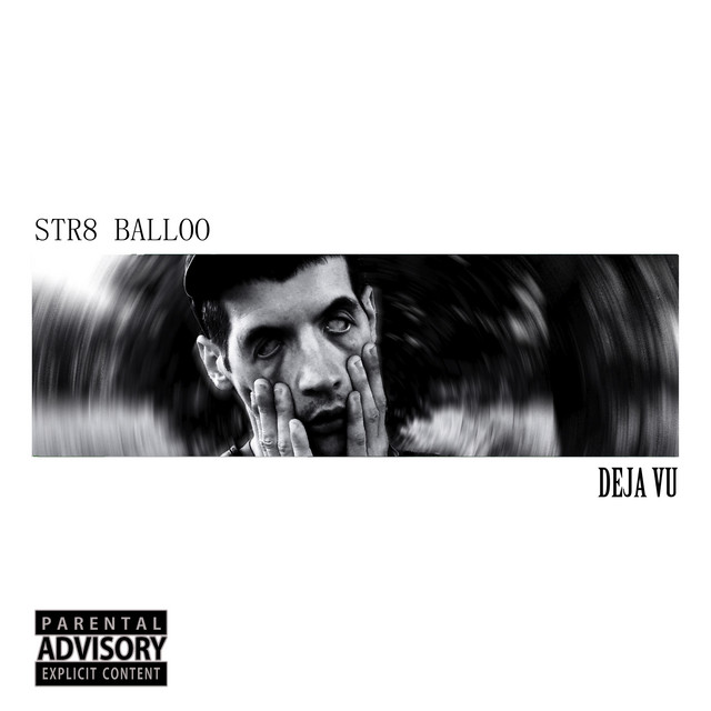 Обкладинка Str8 Balloo — Deja Vu