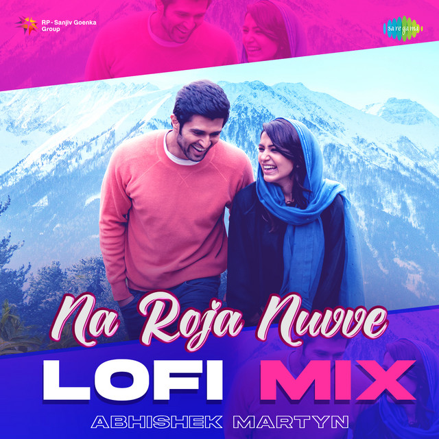 Na Roja Nuvve - Lofi Mix