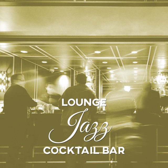 Lounge Jazz Cocktail Bar cover art