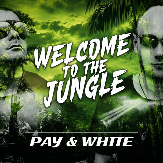 WELCOME TO THE JUNGLE