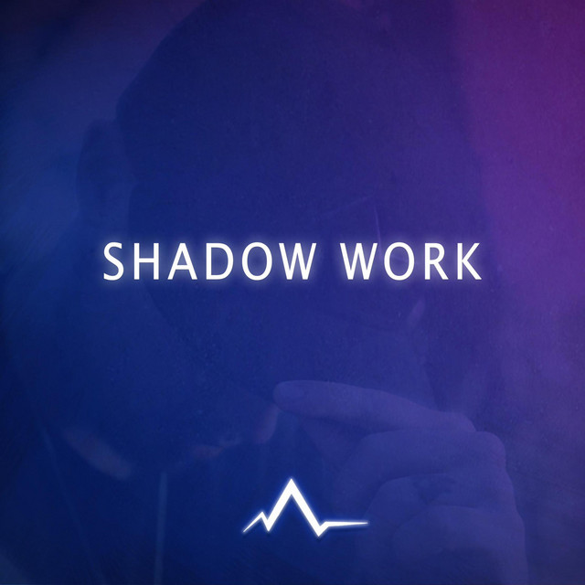 SHADOW WORK - Single by Austin Alchemy | Spotify