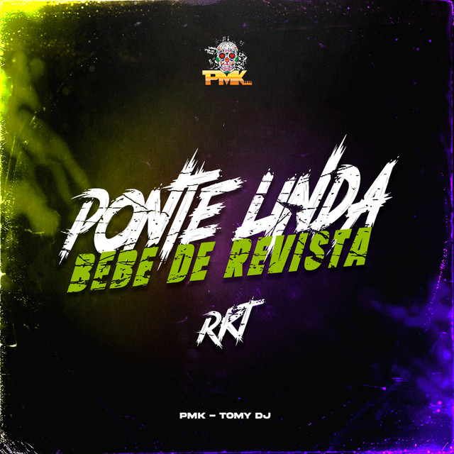 Ponte Linda Bebe De Revista RKT (Remix) cover art