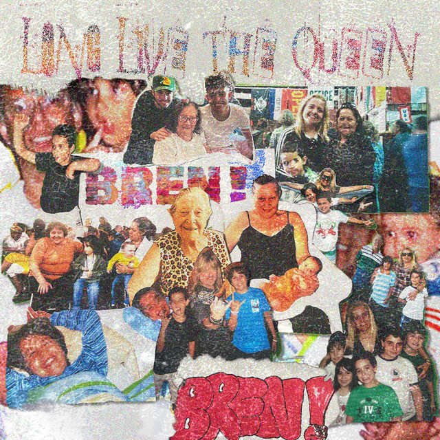 Long Live The Queen - Single by BREN! | Spotify