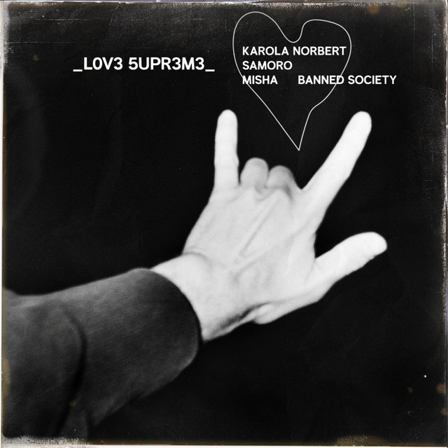 Cover art: _Lov3 5upr3m3__ — Banned Society