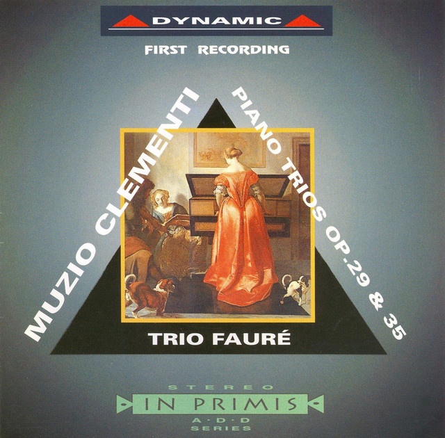 Clementi: Piano Trios, Opp. 29 and 35