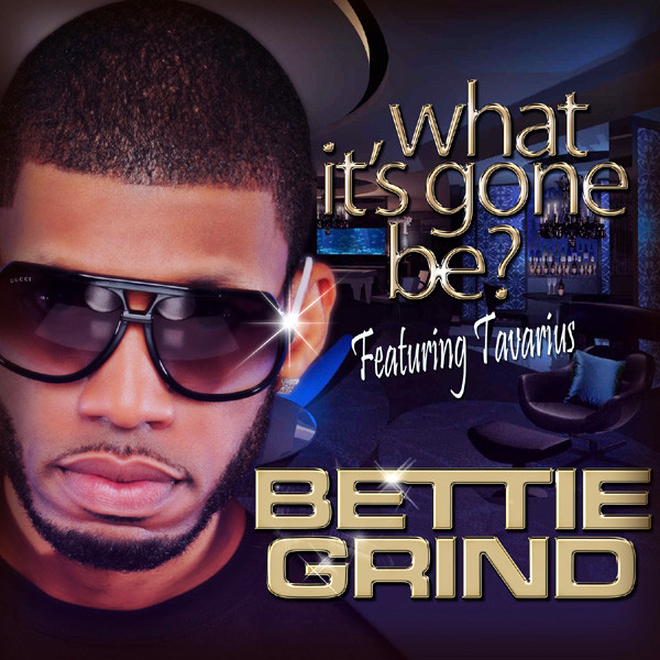 What It's Gone Be cover art