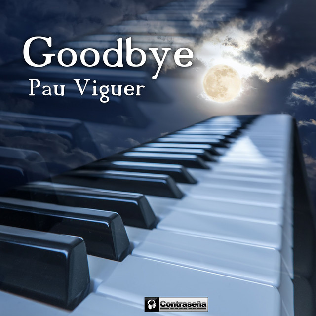 Goodbye