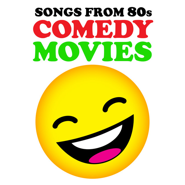 Songs from 80s Comedy Movies cover