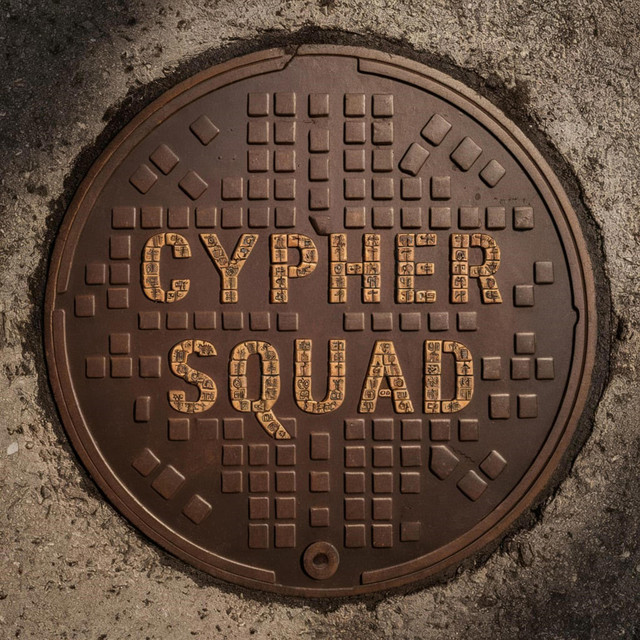 CYPHER SQUAD - Album by CYPHER SQUAD | Spotify
