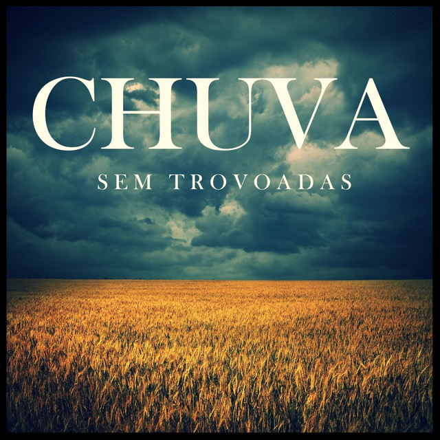 Som de Chuva Sem Trovoadas cover art