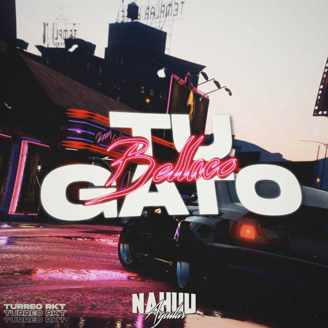 Tu Gato Bellaco (Turreo Edit)