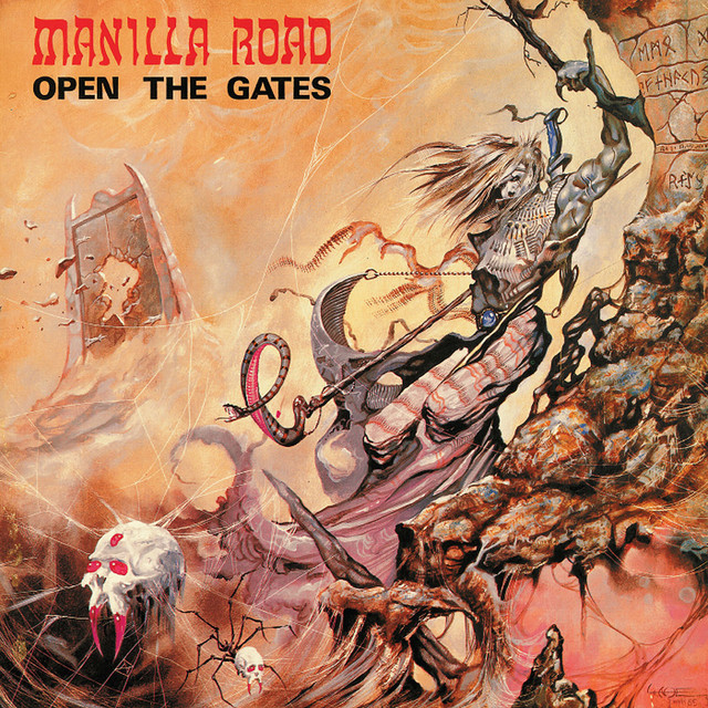 Open The Gates - Album by Manilla Road | Spotify