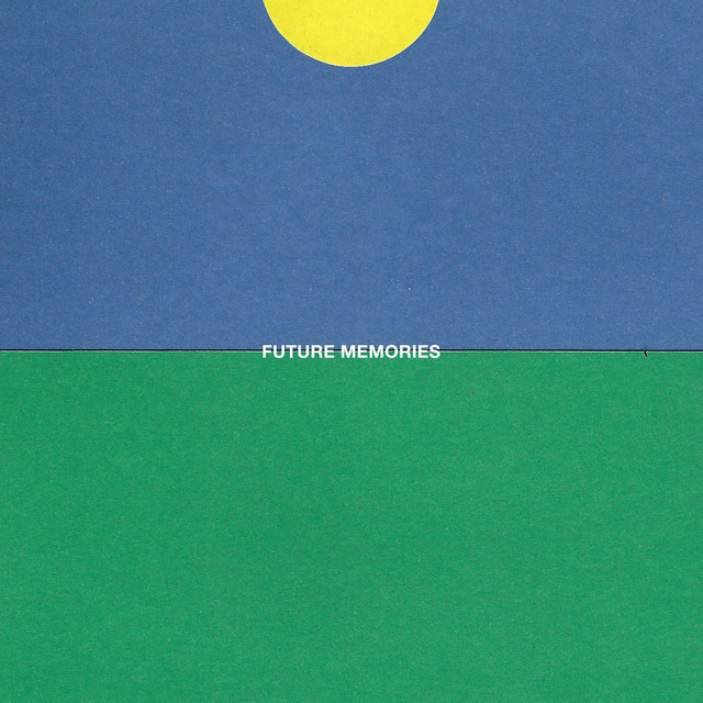 FUTURE MEMORIES cover art
