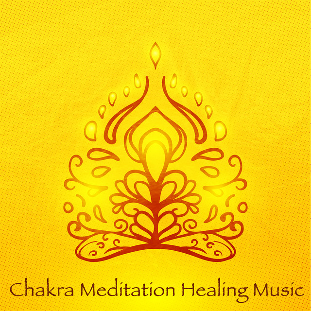Chakra Meditation Healing Music – Peaceful Relaxing Songs for Chakra Yoga & Kundalini Meditation cover art