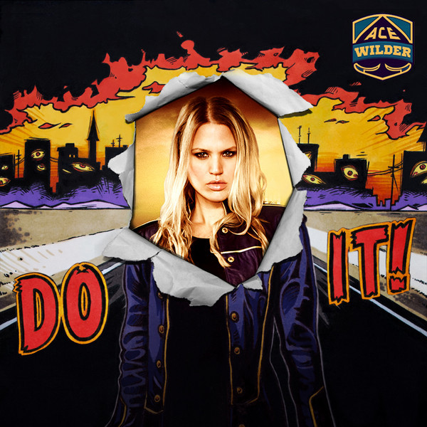 Do It by Ace Wilder