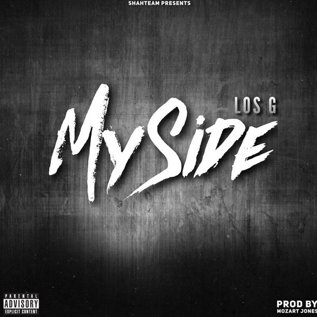 My Side - Single by Los G | Spotify