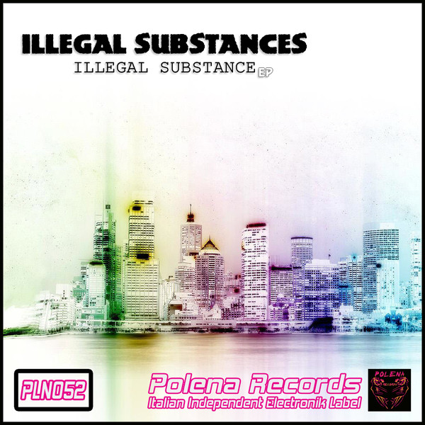 Illegal Substance cover