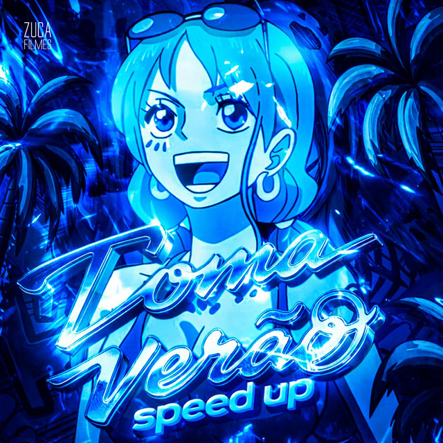 Toma Verão (Speed Up)