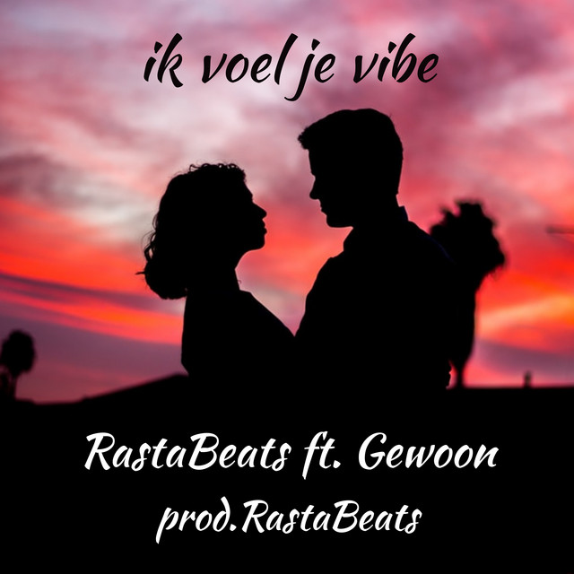 Ik voel je vibe