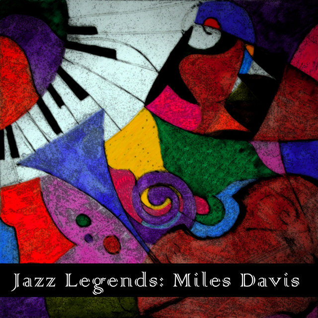 Jazz Legends: Miles Davis ‑「コンピレーション」by マイルス