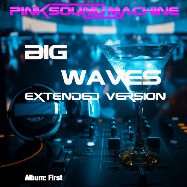 Big Waves (Extended Version) cover